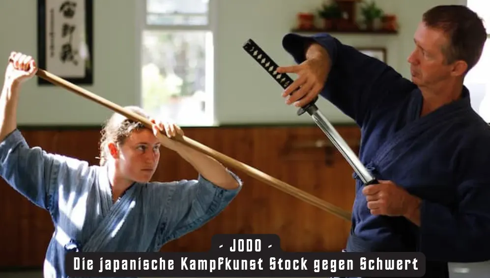 JODO - Die japanische Kampfkunst Stock gegen Schwert