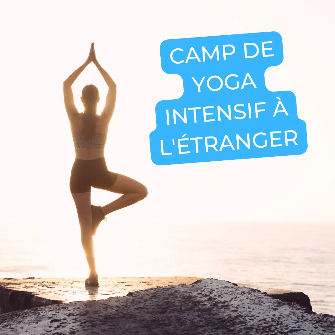 Camp de yoga intensif à l'étranger